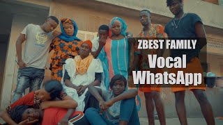 ZBest Family  Vocal WhatsApp Clip Officiel [upl. by Milburt]