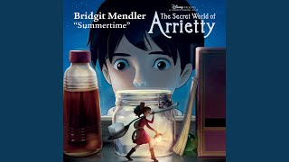 Summertime From quotThe Secret World of Arriettyquot [upl. by Huntington]