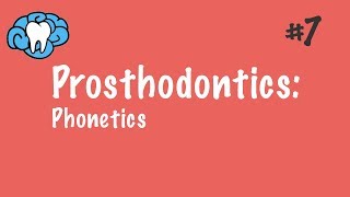 Prosthodontics  Complete Dentures  Phonetics  INBDE ADAT [upl. by Katherine]