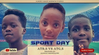 AbafanaTheBoys vs AmantombazaneTheGirlsSPORT DAY [upl. by Corene738]