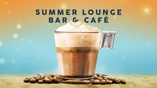 Summer Lounge Bar amp Café [upl. by Yesnik]