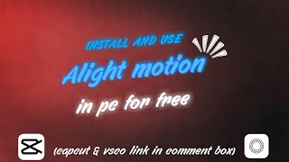 Alight motion using in computer full process [upl. by Keithley826]