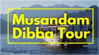 Everything about the Musandam Dibba Tour [upl. by Petromilli]