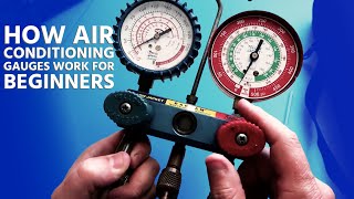 How Air Conditioning Gauges Work for Beginners [upl. by Ekralc901]