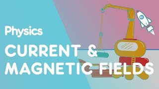 Current amp Magnetic Fields  Magnetism  Physics  FuseSchool [upl. by Wareing2]