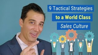 Sales Management Training 9 Tactical Strategies to a World Class Sales Culture [upl. by Ennaehr]