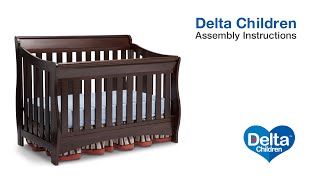 Delta Children Bentley S amp Oberon 4in1 Crib Assembly Video [upl. by Notsua331]