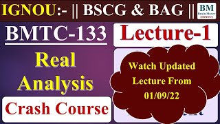 BMTC 133  Lecture1  Unit1 and PYQs  Real Analysis  IGNOU Exam 2022 [upl. by Matta]