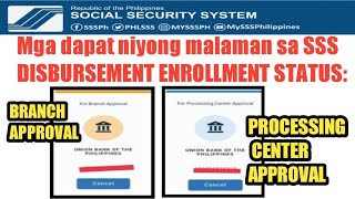 SSS DISBURSEMENT STATUS BRANCH APPROVAL vs PROCESSING CENTER APPROVAL [upl. by Kirstin250]