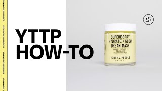 How to Youth To The People Superberry Hydrate  Glow Dream Mask [upl. by Dawn]