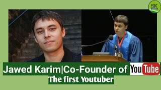 Meet The co Founder of YoutubeJawed KarimThe First Youtuber [upl. by Eevets384]