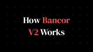 How Bancor v2 Works [upl. by Nillek]