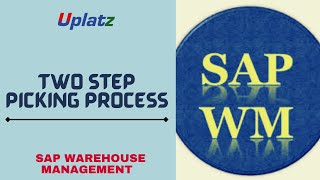 Two Step Picking Process in SAP WM  SAP Warehouse Management Training SAP WM Certification Uplatz [upl. by Miguela173]