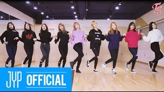 TWICE트와이스 quot1 TO 10quot Dance Practice Video [upl. by Nnalyrehs]