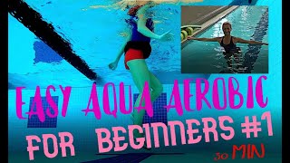 Beginners Aqua Aerobic Easy Pool Workout 1 [upl. by Lardner]