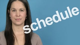 How to Pronounce Schedule  American English [upl. by Nhguavoj]