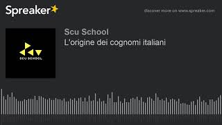 Lorigine dei cognomi italiani parte 1 di 3 [upl. by Micheline]