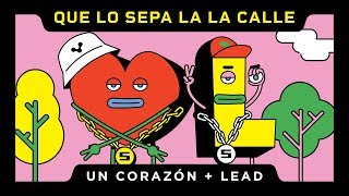 LEAD y Un Corazón  Que Lo Sepa La Calle Lyric Video [upl. by Kinsley]