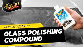 Meguiars Perfect Clarity Glass Polishing Compound [upl. by Mano]