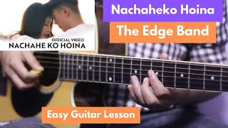 Nachaheko hoina timilai  Edge band  Guitar Lesson [upl. by Modesta538]