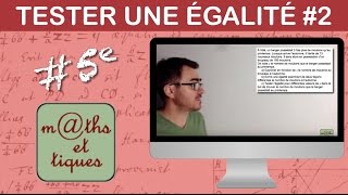 Tester une égalité pour résoudre un problème  Cinquième [upl. by Youngran467]