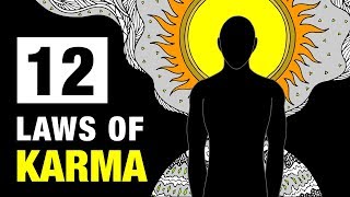 The 12 Laws Of Karma That Will Change Your Life [upl. by Aulea]