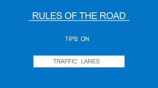 5 TRAFFIC LANES  Rules of the Road  Useful Tips [upl. by Anyal520]