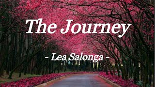 THE JOURNEY  LEA SALONGA  LYRIC VIDEO [upl. by Xaviera]