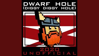 Dwarf Hole Extra Diggy Mix Remastered [upl. by Gabe992]