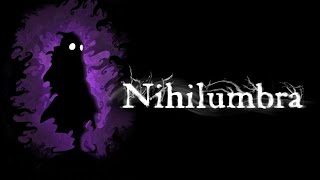 Nihilumbra  Fin [upl. by Cerallua]