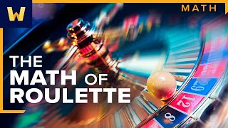 The Mathematics of Roulette I Understanding Casino Games [upl. by Caldwell]