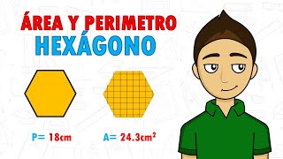 PERÍMETRO Y ÁREA DEL HEXÁGONO Super Fácil  Para principiantes [upl. by Neirod]