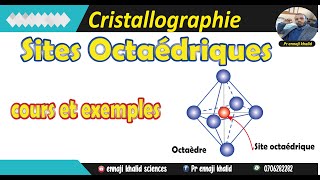 Sites Octaédriques cristallographie cours et exercices [upl. by Behre]