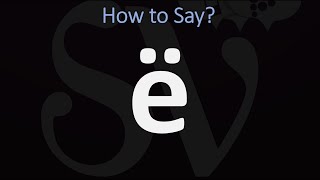 How to Pronounce ë [upl. by Eidod]