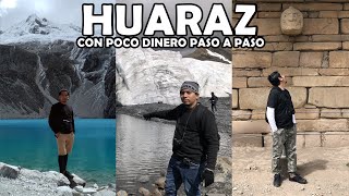 HUARAZ Todo lo que debes conocer con poco Dinero Paso a Paso  El Peruvian [upl. by Ettenajna]