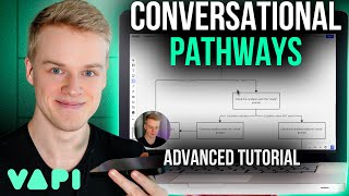 Conversational Pathways amp Vapi  Advanced Tutorial [upl. by Hallett777]