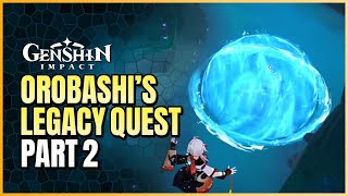 Orobashis Legacy Part 2  Water Barrier In Serpents Head Guide [upl. by Jacqui385]