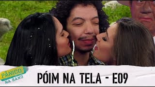 PÓIM NA TELA  E09 [upl. by Hepzi]