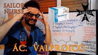 💊 Ácido Valproico quotDepakinequot Antiepiléptico [upl. by Derek838]