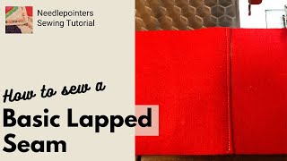 Lapped Seam  Basic Lapped Seam [upl. by Neiv]