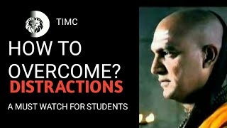 EXAM MOTIVATION OVERCOME DISTRACTIONS Chanakya Motivation Timc [upl. by Wall]