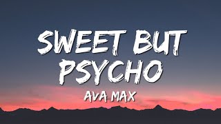 Ava Max  Sweet But Psycho Lyrics [upl. by Ingrim]