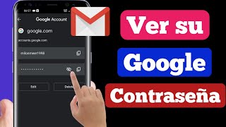 Como ver contraseña de Google en Android 2025 Facil y Rapido  Como saber tu contraseña de Google [upl. by Glanti]