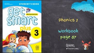 GET SMART PLUS 3 WORKBOOK PHONICS 2  PAGE 87 [upl. by Amati]