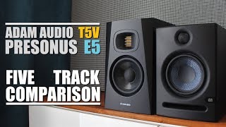 Adam Audio T5V vs Presonus Eris E5  5 Track Comparison [upl. by Eggett946]