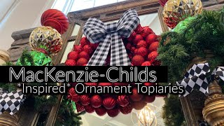 MacKenzieChilds Inspired DIY Ornament Topiaries [upl. by Madanhoj769]