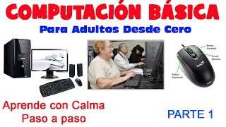 Computacion Basica Adultos desde Cero para principiantes 2025 parte 1 [upl. by Anavlis]