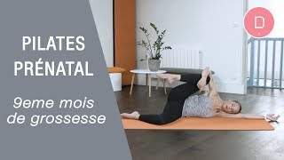 Pilates Prénatal – 9ème mois de grossesse [upl. by Llevart]