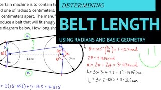 Finding the Length of a Belt Using Radians and Simple Geometry [upl. by Atilem]