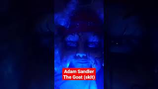 Adam Sandler  The Goat skit [upl. by Abroms]